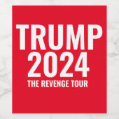 Trump 2024 DE INKOMSTENTOUR Wijn Etiket (Enkel label)
