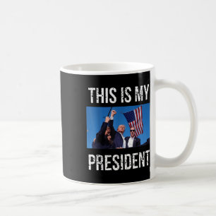Trump 2024 Dit is mijn President Koffiemok