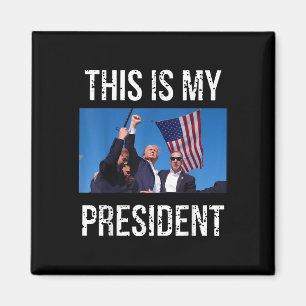 Trump 2024 Dit is mijn President Magneet