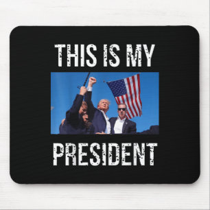 Trump 2024 Dit is mijn President Muismat
