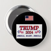 Trump 2024 Drill Baby boor Button (Voorkant /achterkant)