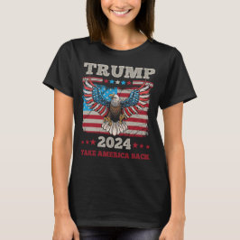 Trump 2024 Eagle - Neem Amerika terug T-shirt