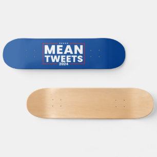 Trump 2024 Mean Tweets Verkiezing Skateboard