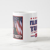 Trump 2024 - Miss Me Toch Extra Grote Beker (Voorkant)