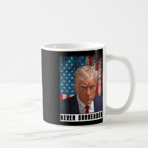 Trump 2024 Mok Shot President Never Surrender Flag