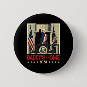 Trump 2024 Neem Amerika CK Daddy's Home Trump 2024 Ronde Button 5,7 Cm
