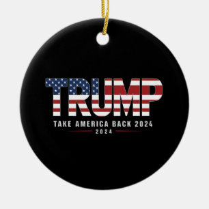 Trump 2024 Neem Amerika Terug Amerikaanse 2024 Cad Keramisch Ornament