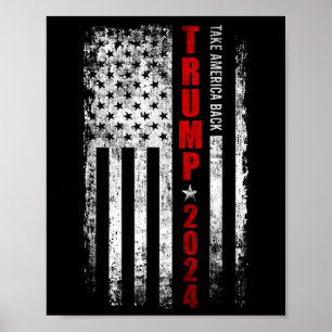 Trump 2024 Neem Amerika terug Amerikaanse vlag Pat Poster