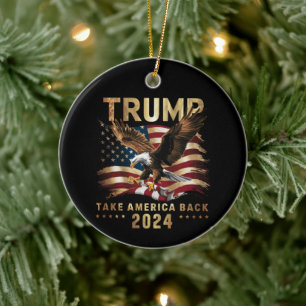 Trump 2024 Neem Amerika terug Amerikaanse vlag Tru Keramisch Ornament