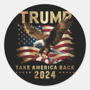 Trump 2024 Neem Amerika terug Amerikaanse vlag Tru Ronde Sticker