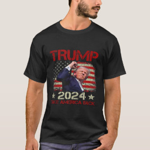 Trump 2024 neemt Amerika weer terug T-shirt
