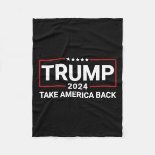 Trump 2024 Take America Back Election - De terugke Fleece Deken