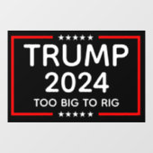 Trump 2024 te groot om te manipuleren raamsticker (Vel)