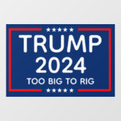 Trump 2024 te groot om te manipuleren raamsticker (Vel)