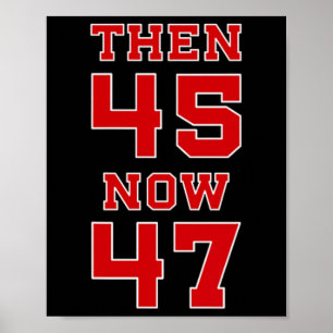 Trump 2024 Verkiezing 45 47 Overwinning President Poster
