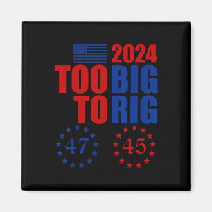 Trump 2024 Verkiezing Te Grote Om Te Manipuleren C Magneet