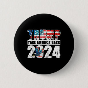 Trump 2024 vlag Neem Amerika terug 4th of July Tru Ronde Button 5,7 Cm