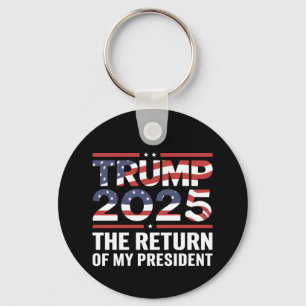 Trump 2025 De Terugkeer Van Mijn President 47e VS Sleutelhanger