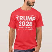 Trump 2028 T-Shirt - Herschrijf de regels (Voorkant)