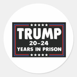 TRUMP 20-24 jaar in de gevangenis Ronde Sticker