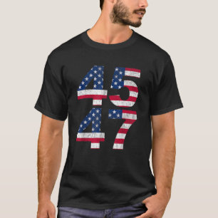 Trump 45 47 2024 president t-shirt