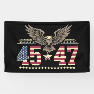 Trump 45 47  Amerikaanse adelaarsvlag Spandoek