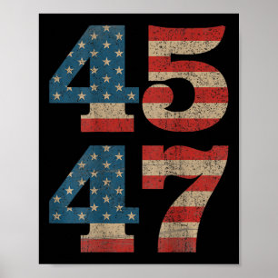 Trump 45 47 Amerikaanse vlag Retro 4547 Poster