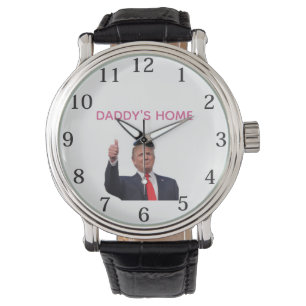 Trump 45-47 Daddy's Home  Horloge