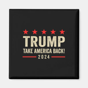 Trump 45 47 (op Byck) Neem Amerika CK VS Trump 20 Magneet