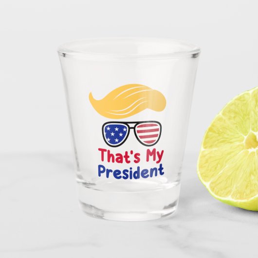 Trump 47 - Dat is mijn President Shot Glas (Voorkant)