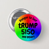 tRUMP 5150 (tekst bewerken) Ronde Button 5,7 Cm (Voorkant /achterkant)