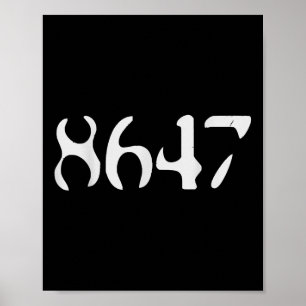 Trump 8647 retro zwarte anti grappige liberale pre poster