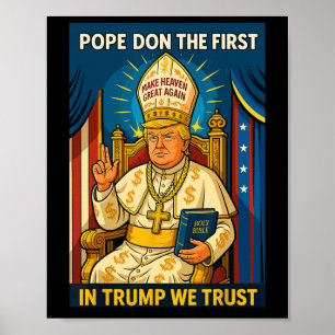 Trump als paus van de Vaticaanse Kerk - Pope Trump Poster
