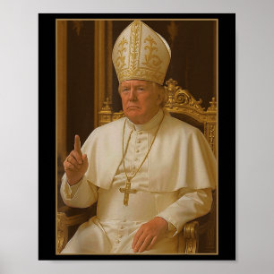 Trump als Vaticaanse Kerk Paus Trump Grappig Vatic Poster