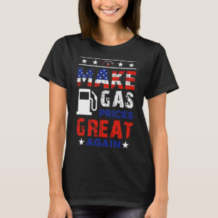 Trump Anti Biden Republikeins 2024 Maak Gasprijzen T-shirt