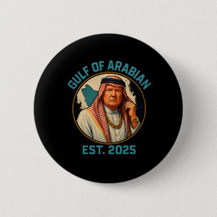Trump Arabische Golf 2025 Grappig Trump Golf van A Ronde Button 5,7 Cm