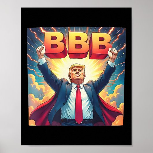 Trump Bbb Big Beautiful Bill 1  Poster (Voorkant)