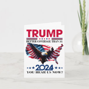 Trump betere dekking dan 5G kun je ons nu horen Kaart