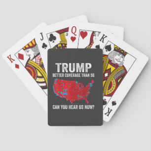 Trump betere dekking dan 5G kunt u ons nu horen Pokerkaarten