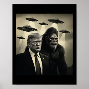 Trump Bigfoot Ufo Alien Ontmoeting Conspiracy Grap Poster