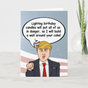 Trump Birthday-kaart - bouw een muur rond uw tas Kaart