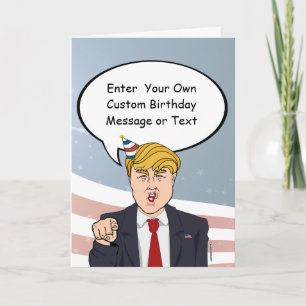 Trump Birthday Kaart - Pas uw bericht aan - E