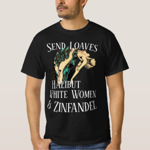Trump Broden Heilbot Zinfandel & Witte Vrouwen T-shirt