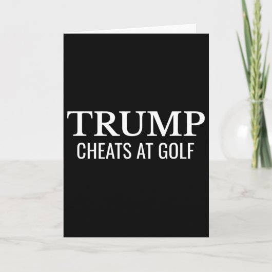 Trump Cheat Bij Golf – Grappige Politieke Protest  Kaart (Voorkant)