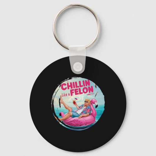 Trump Chillin Als een Felon Zomer Retro Pool Float Sleutelhanger (Voorkant)