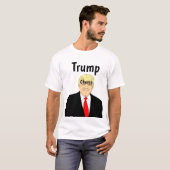 Trump Chump T-Shirt (Devant entier)
