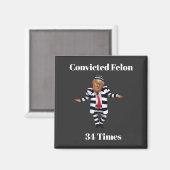 Trump condamné Felon Magnet (Recto/Verso)