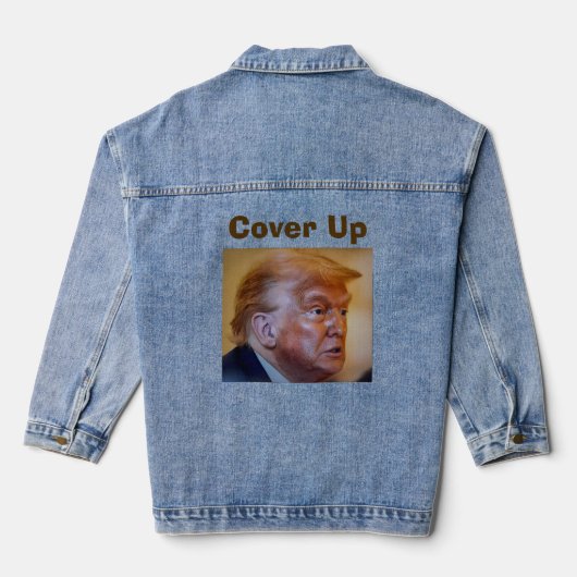 Trump/Cover Up Denim Jacket (Verso)