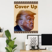 Trump/Cover Up Poster (Bureau à domicile)