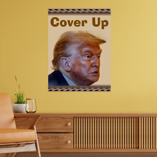 Trump/Cover Up Poster (Salon 2)
